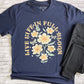 Live Life in Full Bloom Graphic Tee